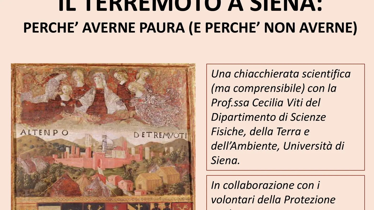 ’Il terremoto a Siena: perché averne paura e perché non averne’ ’Il terremoto a Siena: perché averne paura e perché non averne’
