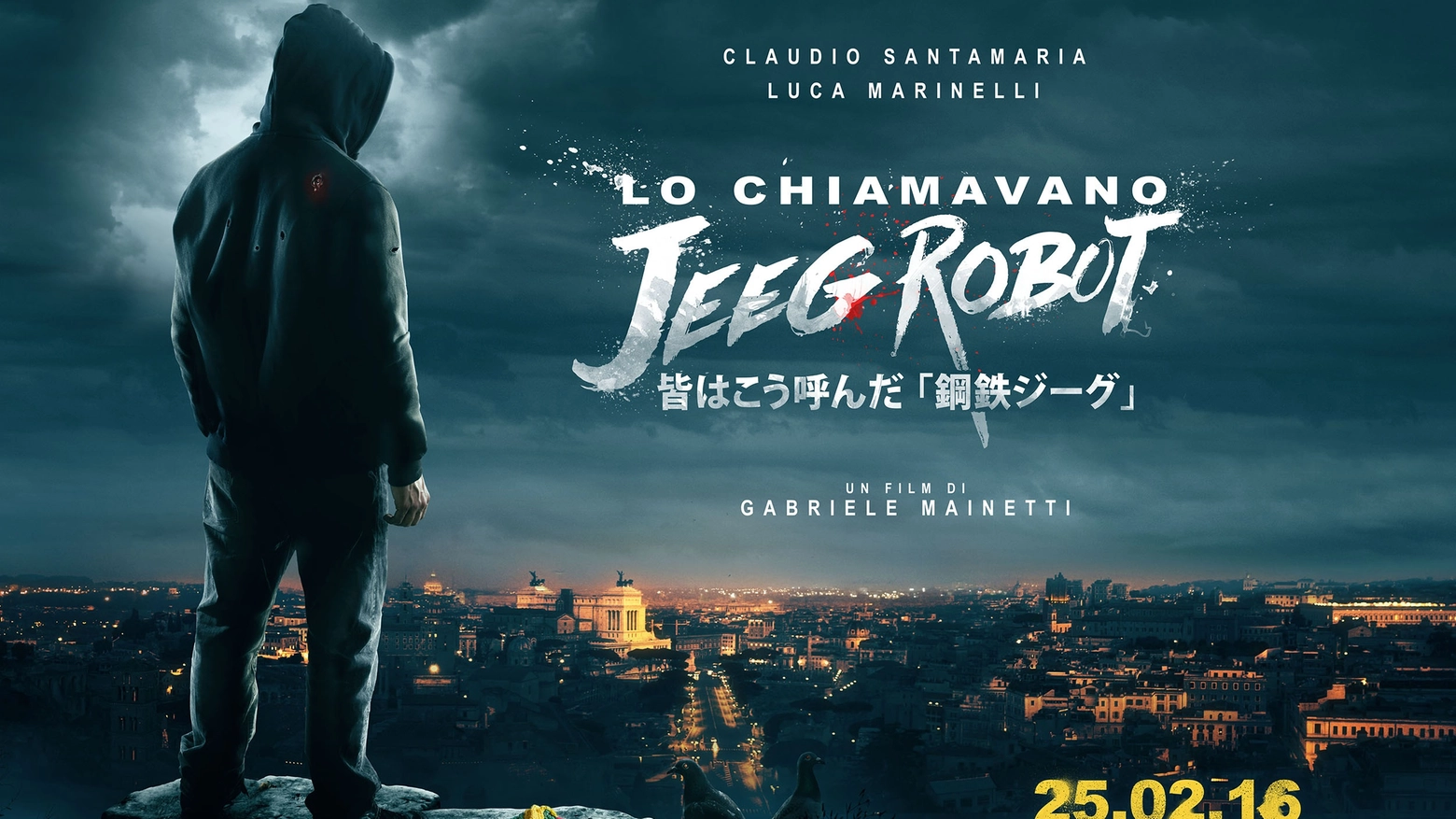 Il manifesto di "Lo chiamavano Jeeg Robot"