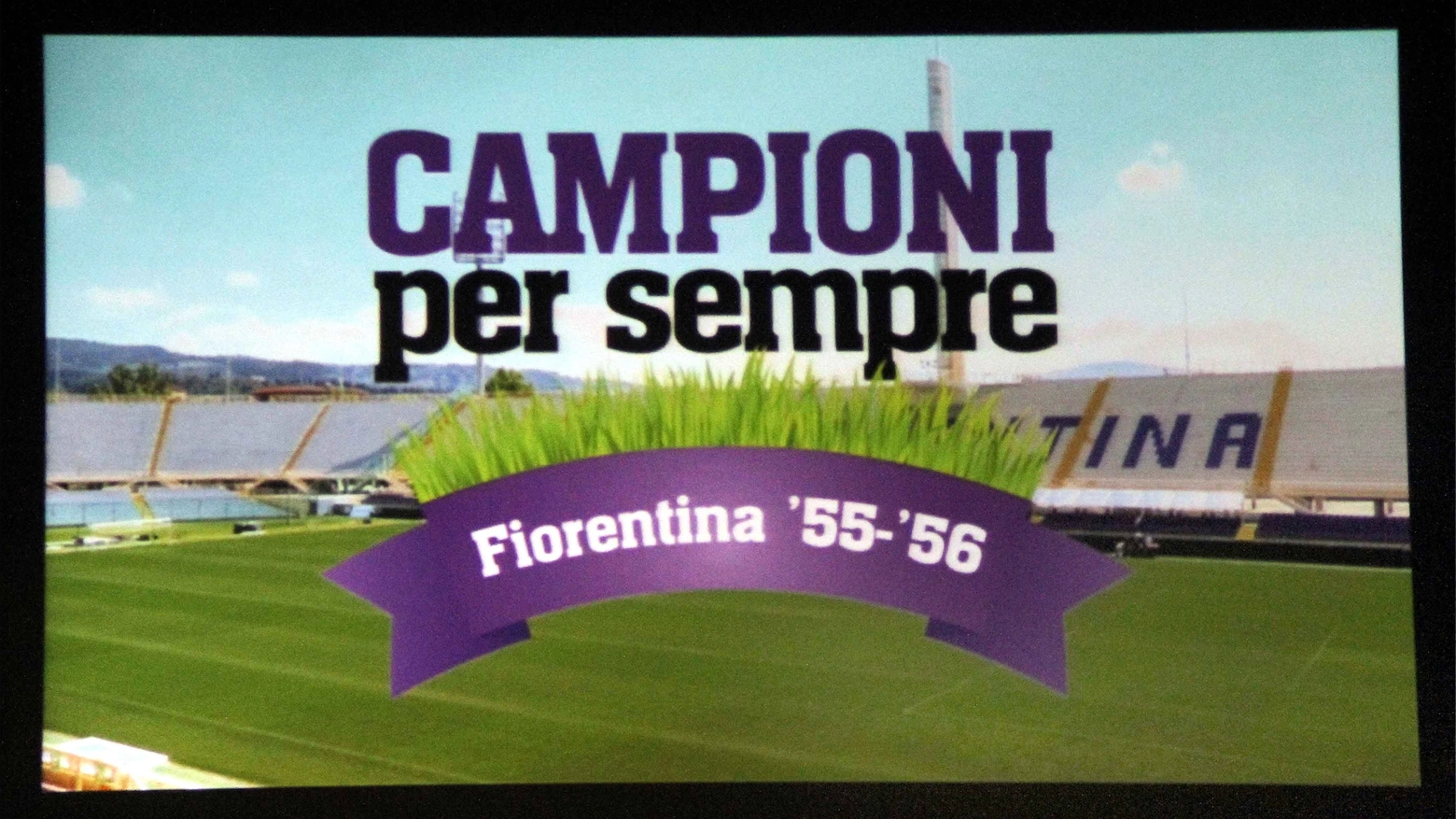 Un'immagine della sigla del video "Campioni per sempre. Fiorentina '55/'56" 