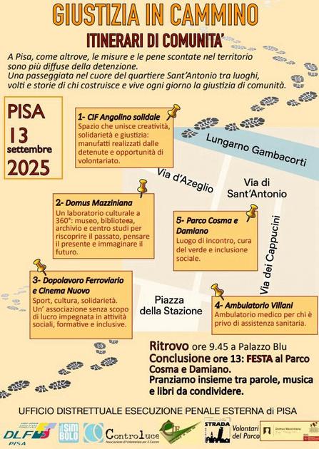 Giustizia in cammino, itinerari di comunità a Pisa Giustizia in cammino, itinerari di comunità a Pisa