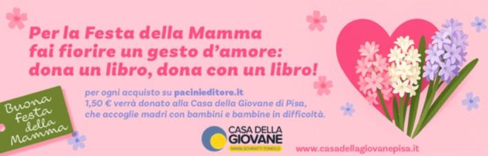 iniziativa Pacini da Lanazione.it l iniziativa di pacini editore per la festa della mamma dona un libro dona con libro