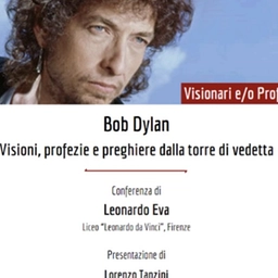 Bob Dylan e la sua genialità nel nuovo appuntamento dell’Accademia Valdarnese del Poggio