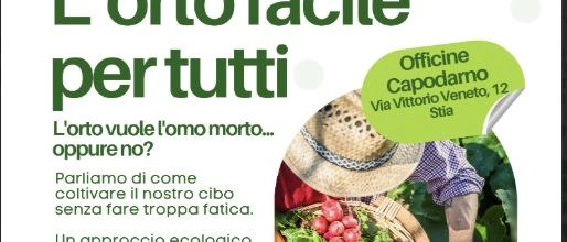 "L’Orto facile per tutti": natura, saperi e sapori tra orticoltura naturale ed erbe spontanee