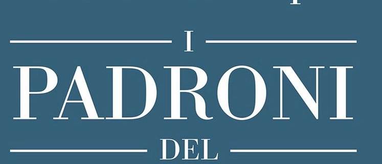 Doppio appuntamento con “I padroni del mondo” dello storico Alessandro Volpi