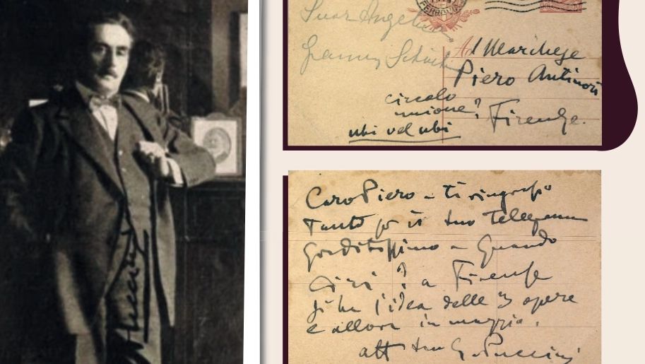 Giacomo Puccini e la cartolina inviata nel 1919 al marchese Piero Antinori in cui annuncia l'esecuzione del Trittico a Firenze