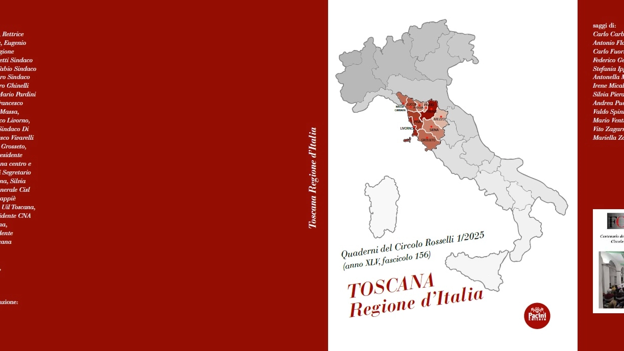 ll Quaderno della Fondazione Rosselli sulla Toscana ll Quaderno della Fondazione Rosselli sulla Toscana