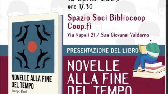 “Novelle alla fine del tempo”, Jacopo Parti presenta il suo libro alla Bibliocoop di San Giovanni