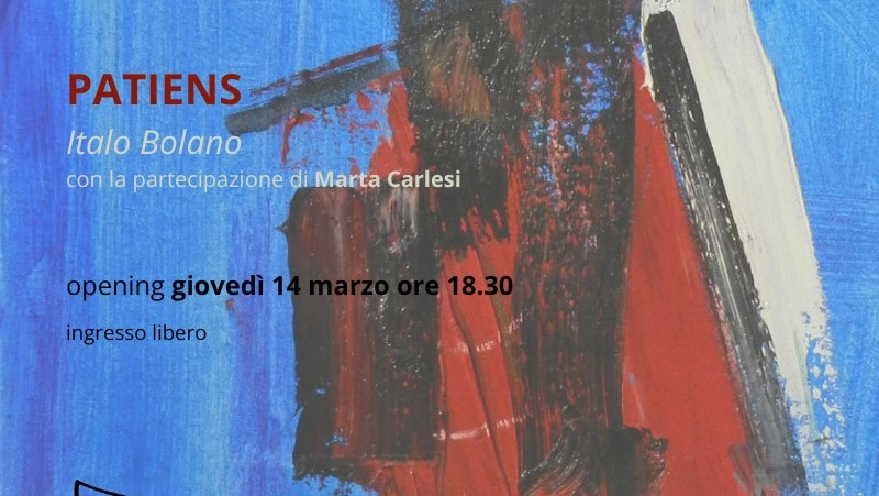 Dal 14 marzo al 18 aprile, ecco la mostra di Italo Bolano, con la partecipazione di Marta Carlesi