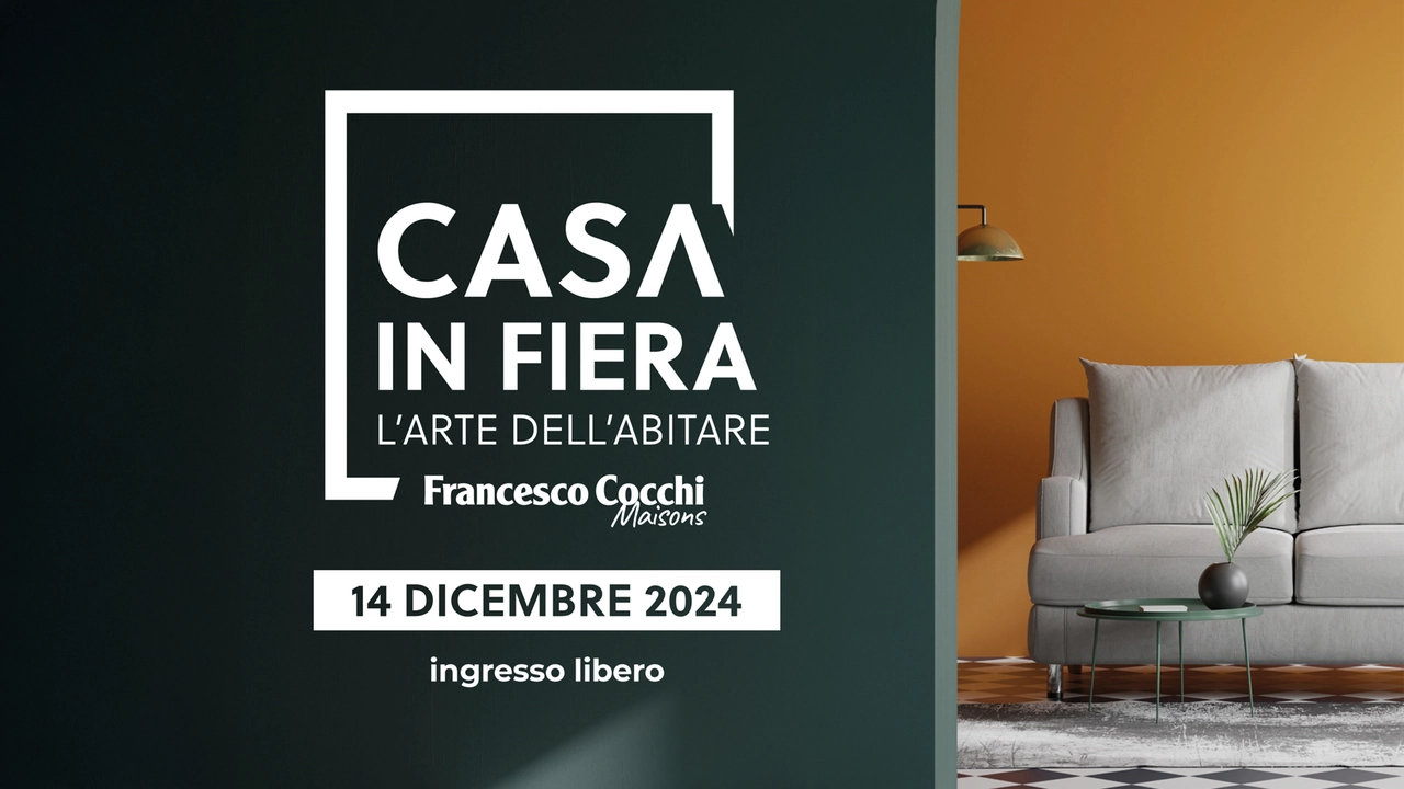 "Casa in Fiera - L'arte dell’abitare”