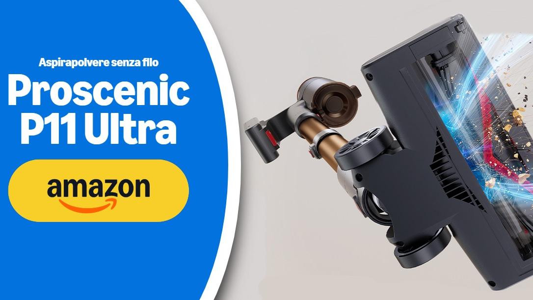 proscenic p11 ultra aspirapolvere