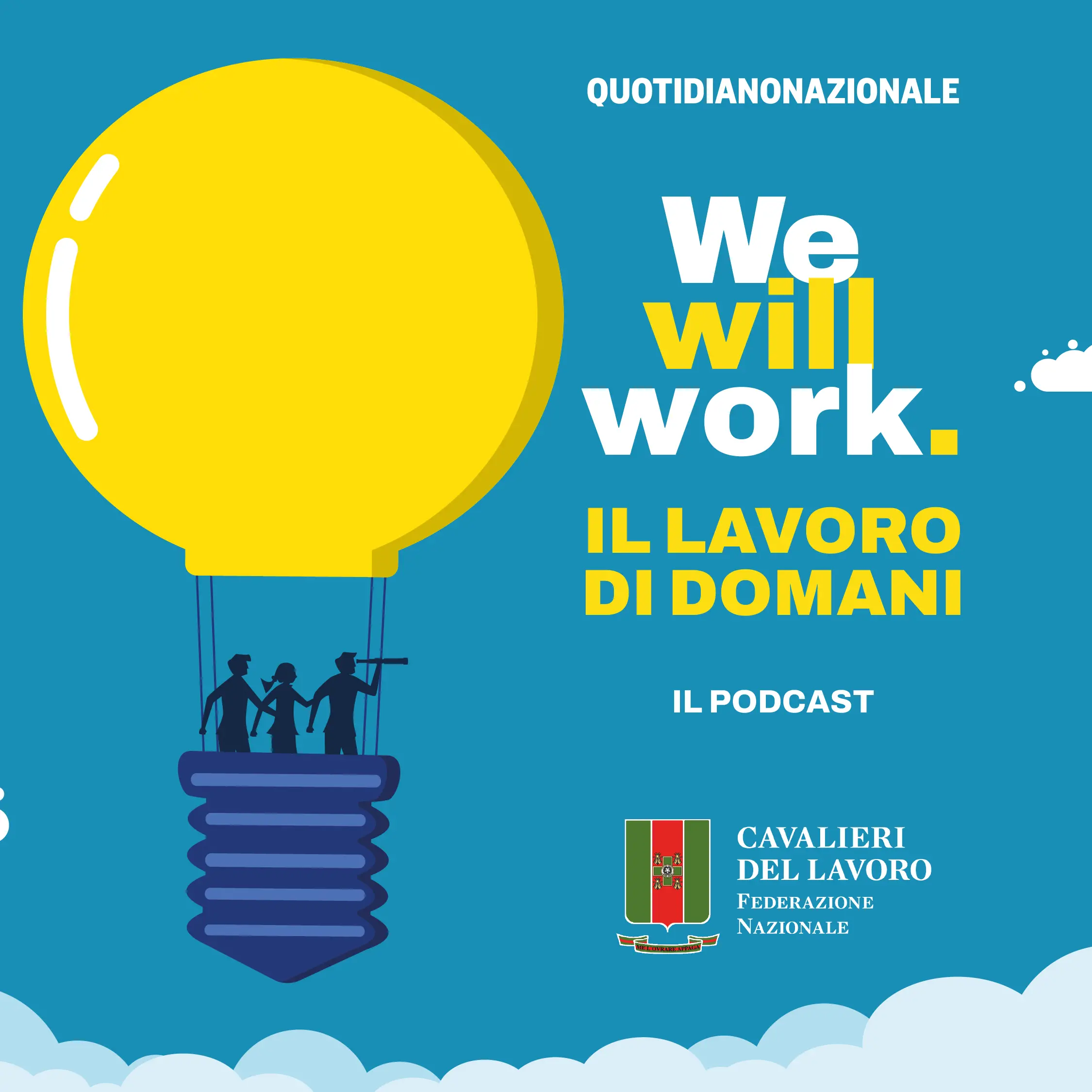 “We Will Work – Il lavoro di domani”: A scuola oggi, in azienda domani