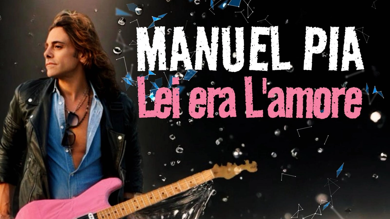 Manul Pia presenta il suo nuovo singolo