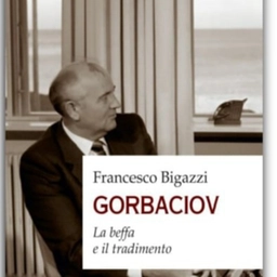 Firenze, presentazione del libro ‘Gorbaciov. La beffa e il tradimento’ al Teatro Niccolini