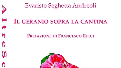 La copertina de 'Il geranio sopra la cantina' La copertina de 'Il geranio sopra la cantina'