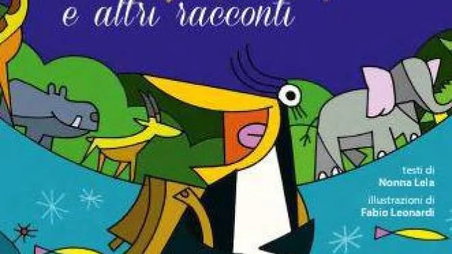 La copertina di «Tolomeo il pinguino africano e altri racconti» in regalo con «La Nazione» sabato 17 dicembre